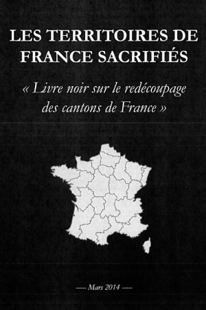 Les Territoires de France Sacrifiés