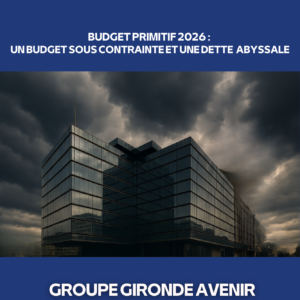 BUDGET PRIMITIF 2026 : un budget sous contrainte et une dette abyssale